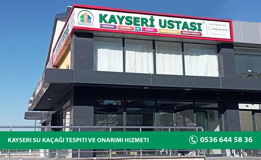 kayseri su kaçağı tespiti
